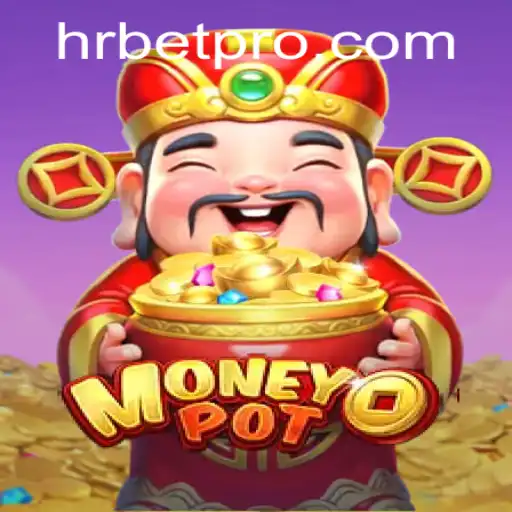 Discover the Excitement of MoneyPot with HRbet