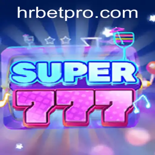 Super777: Dive into the Exciting World of HRbet's Latest Gaming Sensation